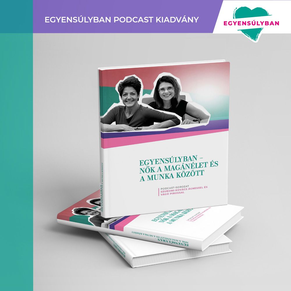 Letölthető az Egyensúlyban podcast-sorozat kötet